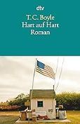 T.C.Boyle- Hart auf Hart